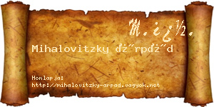 Mihalovitzky Árpád névjegykártya